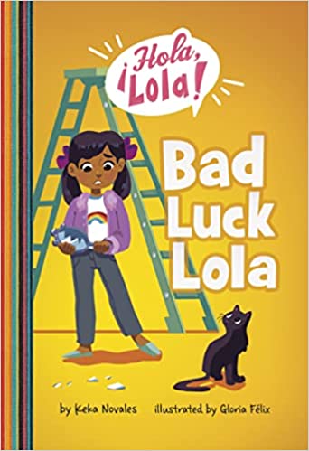 Bad Luck Lola (Hola, Lola!)