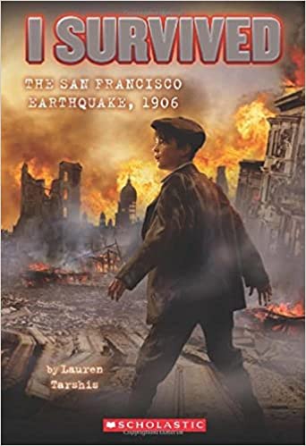 I Survived the San Francisco Earthquake, 1906 - 5