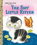 The Shy Little Kitten (Little Golden Books)