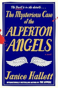 The Mysterious Case Of The Alperton Angels - Hard Cover