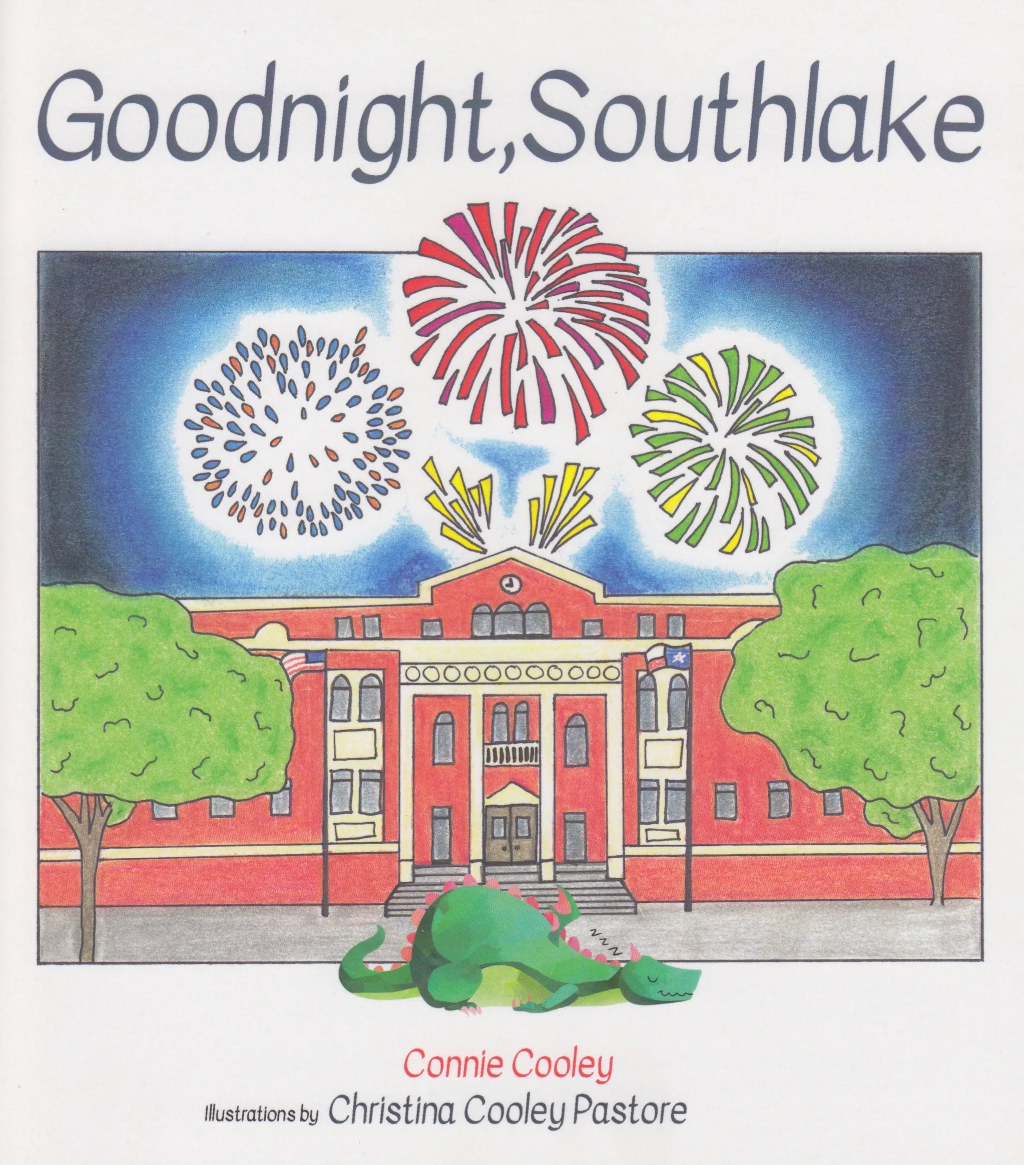 Goodnight, Southlake