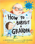 How to Babysit a Grandpa