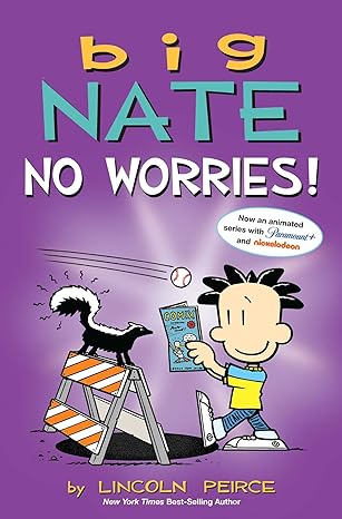 Big Nate: No Worries! (Paperback)