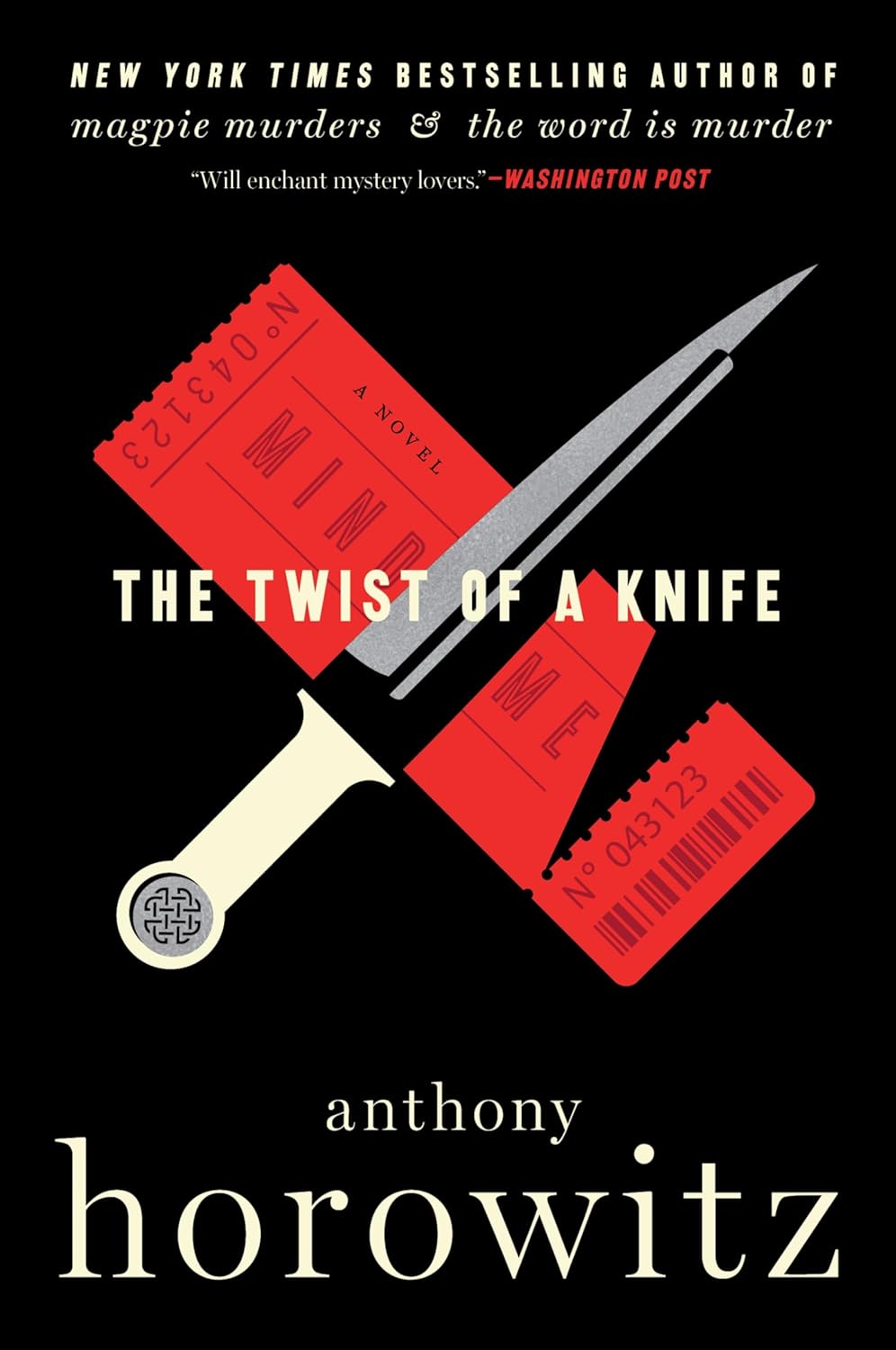 The Twist of a Knife: A Novel (A Hawthorne and Horowitz Mystery, 4)