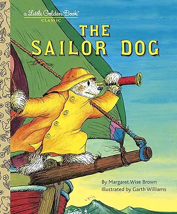 The Sailor Dog (A Little Golden Book)