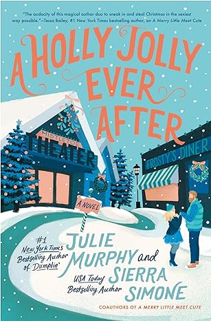 A Holly Jolly Ever After: A Christmas Notch Novel (A Christmas Notch, 2)
