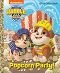 Popcorn Party: PAW Patrol Rubble And Crew ( Little Golden Book)