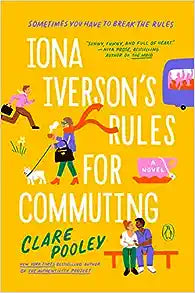 Iona Iverson's Rules For Commuting