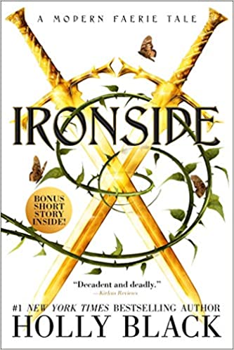 Ironside: A Modern Faerie Tale (The Modern Faerie Tales)