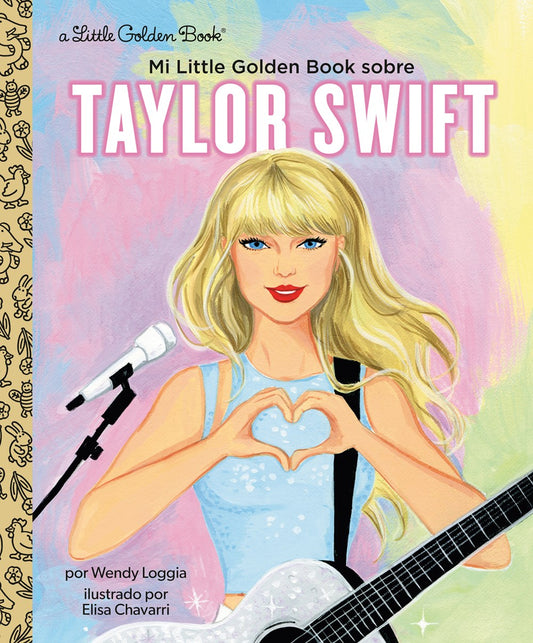 Mi Little Golden Book Sobre Taylor Swift