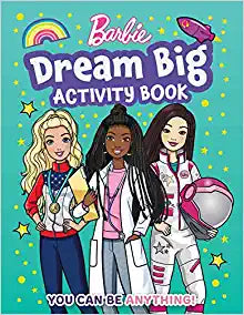 Barbie Dream Big Activity Book