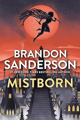 Mistborn: The Final Empire (The Mistborn Saga, 1) (Paperback)