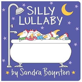 Silly Lullaby: Oversized Lap Board Book (Boynton on Board)