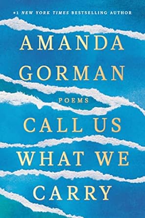 Call Us What We Carry: Poems (Paperback)