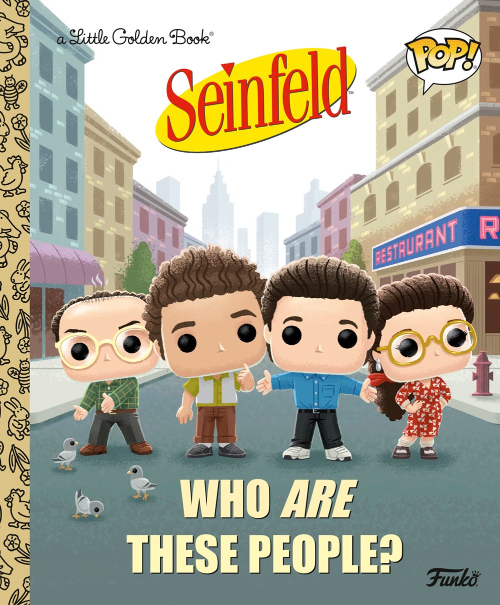 Seinfeld: Who Are These People(A Funko Pop Little Golden Book)