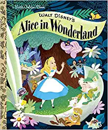 Walt Disney's Alice in Wonderland (Little Golden Books)