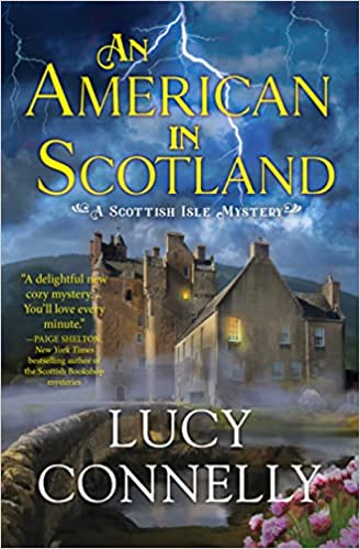 An American in Scotland (A Scottish Isle Mystery)