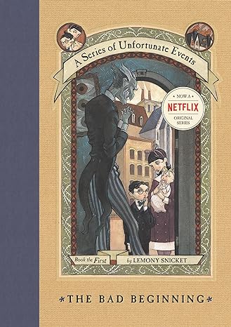 The Bad Beginning (A Series of Unfortunate Events #1) Hardcover
