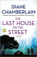 The Last House on the Street: A Novel