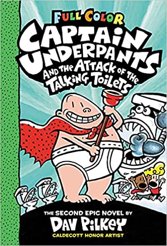Captain Underpants and the Attack of the Talking Toilets: Color Edition (Captain Underpants #2