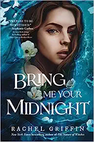 Bring Me Your Midnight