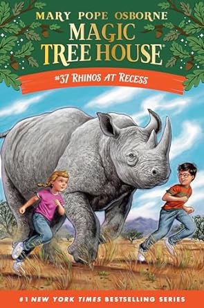 Magic Tree House 37 - Rhinos at Recess