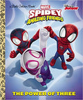 The Power of Three (Marvel Spidey and His Amazing Friends) (Little Golden Book)
