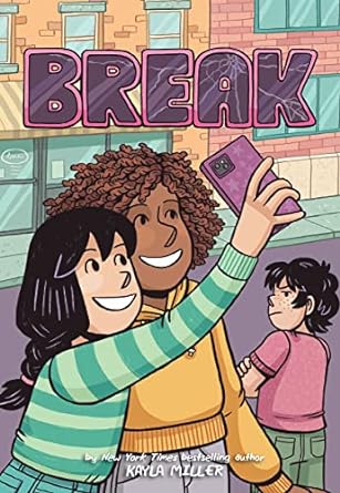 Break (A Click Graphic Novel, 6)
