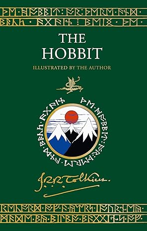 The Hobbit Illustrated by the Author (Tolkien Illustrated Editions) Hardcover – Special Edition
