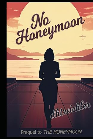 No Honeymoon