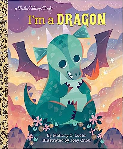 I'm a Dragon (Little Golden Book)