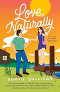Love, Naturally: A Novel (Paperback)