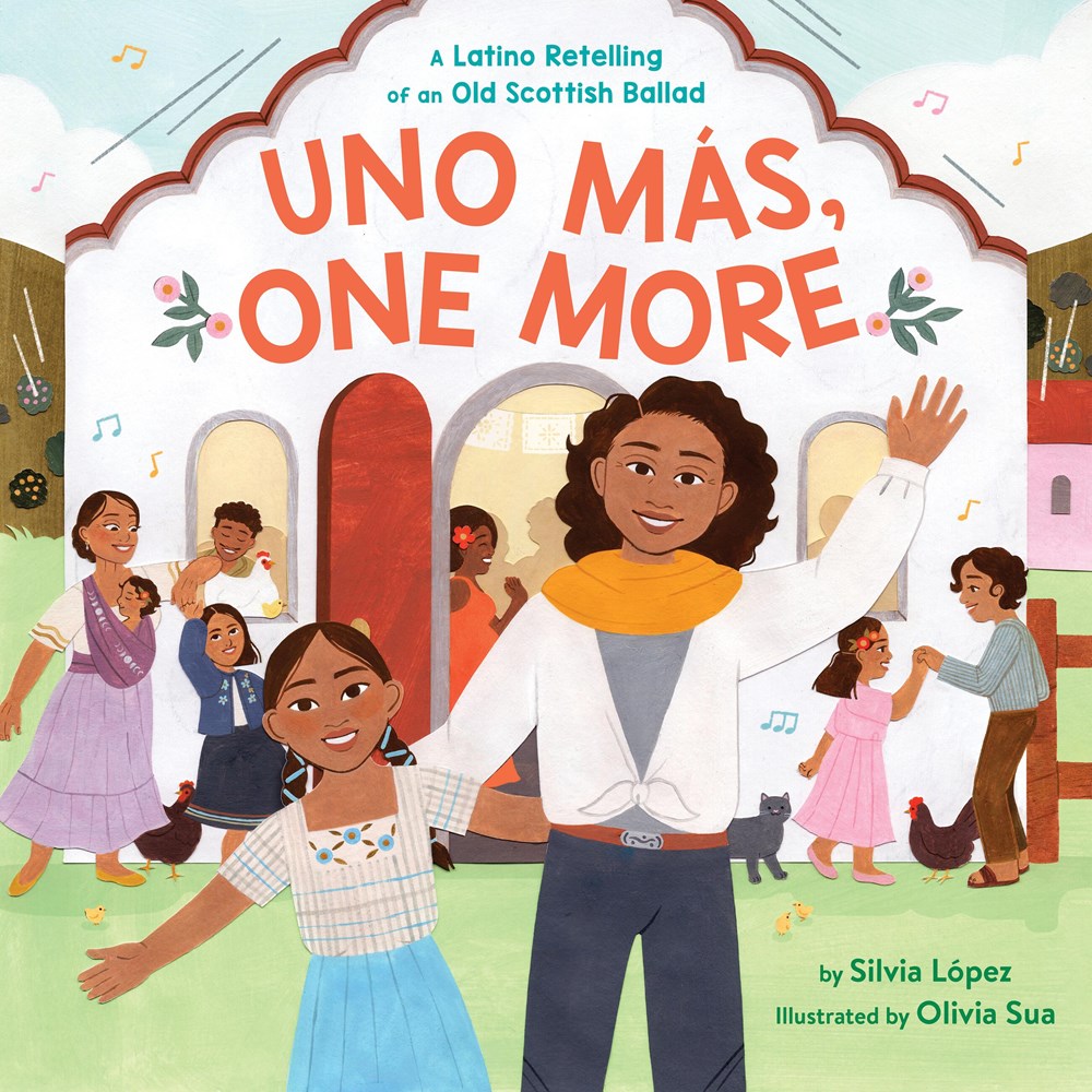 Uno Mas, One More ( A Latino Retelling Of An Old Scottish Ballad)