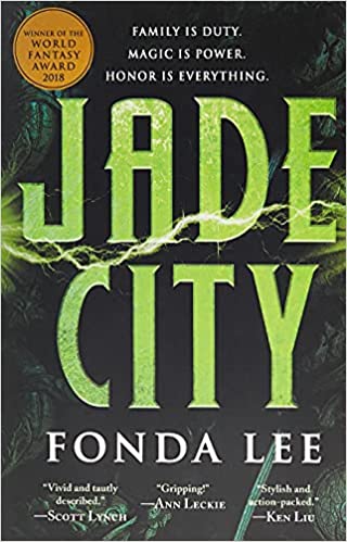 Jade City (The Green Bone Saga, 1)