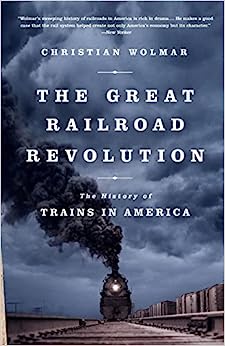 The Great Railroad Revolution