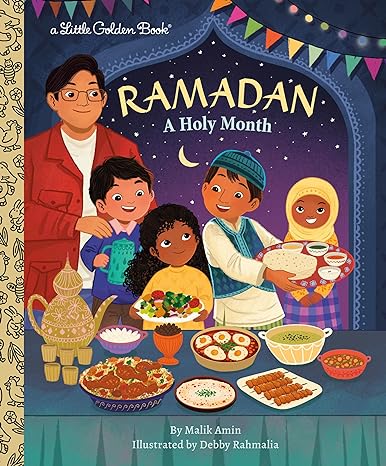 Ramadan: A Holy Month Little Golden Book