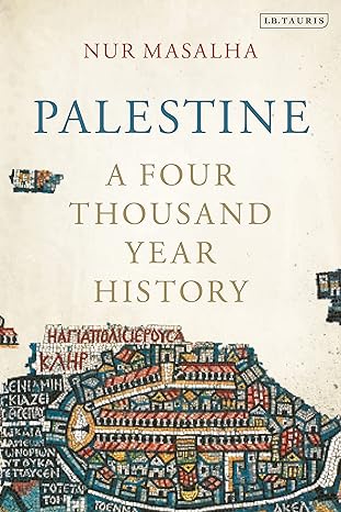 Palestine: A Four Thousand Year History Paperback