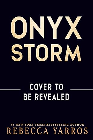 Preorder Onyx Storm (Deluxe Limited Edition) (The Empyrean, 3) - Release 1/21/25