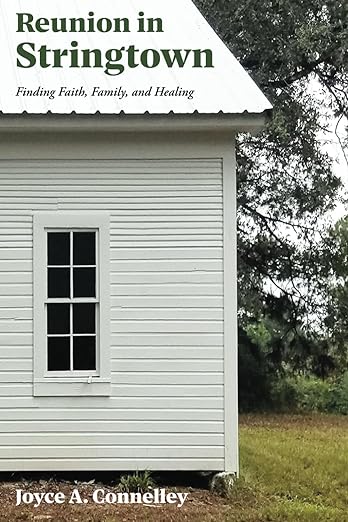 Reunion in Stringtown: Finding Faith, Family, and Healing