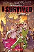 I Survived Graphic Novel 7 - The Great Chicago Fire, 1871