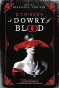 A Dowry Of Blood