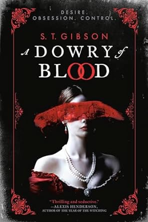 A Dowry Of Blood