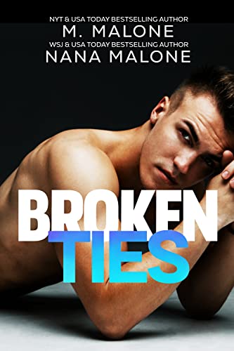 Broken Ties (The Broken Series Book 2)