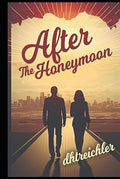 After The Honeymoon
