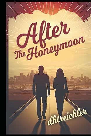 After The Honeymoon