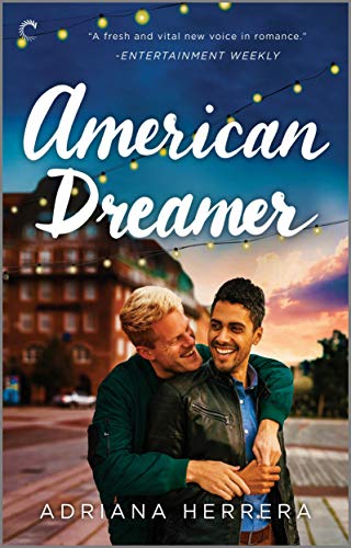 American Dreamer: An LGBTQ Romance (Dreamers Book 1)