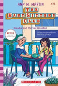 Claudia and the Sad Good-Bye (the Baby-Sitters Club 26)