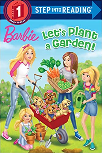 Let's Plant a Garden! (Barbie) (Step into Reading)