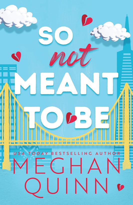 So Not Meant To Be (Cane Brothers 2)