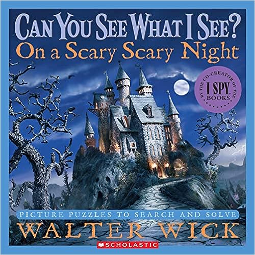 Can You See What I See? On a Scary Scary Night: Picture Puzzles to Search and Solve
